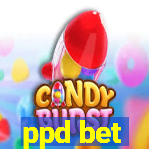 ppd bet